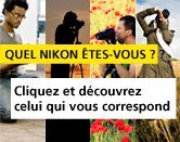 Quel Nikon êtes-vous?