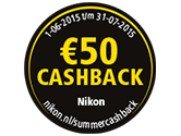 Nikon CASHBACK Actieperiode 1 juni t/m 31 juli 2015